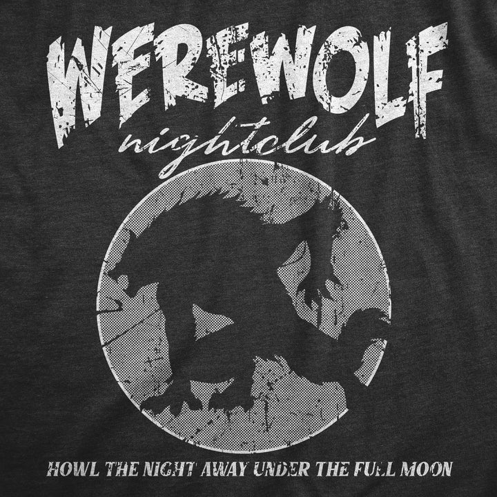 Womens Werewolf Nightclub T Shirt Funny Spooky Halloween Party Joke Tee For Ladies Image 2