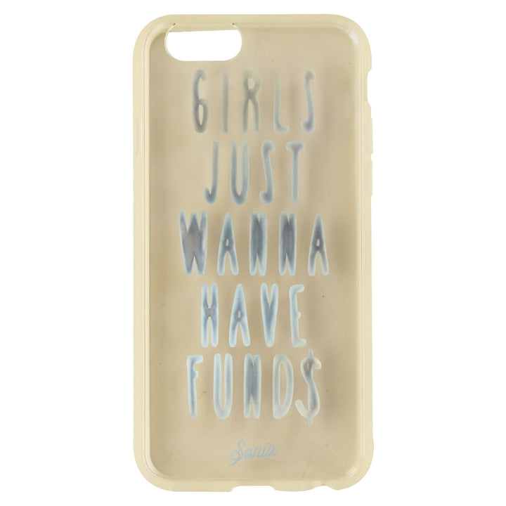 Sonix Clear Coat Series Case for iPhone 6s 6 - Clear/Girls Just Wanna Have Fund Image 1