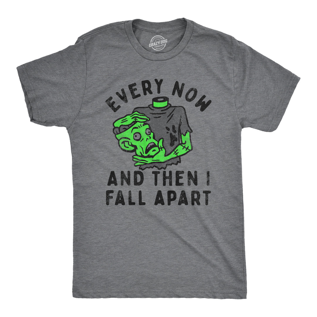 Mens Every Now And Then I Fall Apart T Shirt Funny Halloween Zombie Undead Joke Tee For Guys Image 1