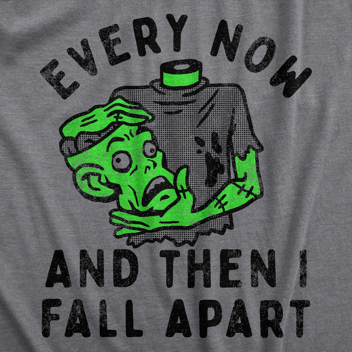 Mens Every Now And Then I Fall Apart T Shirt Funny Halloween Zombie Undead Joke Tee For Guys Image 2