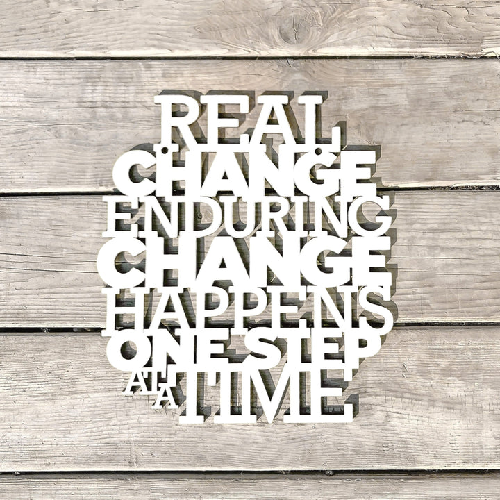 Real Change Happens One Step At A Time RBG Quote Sign Image 2