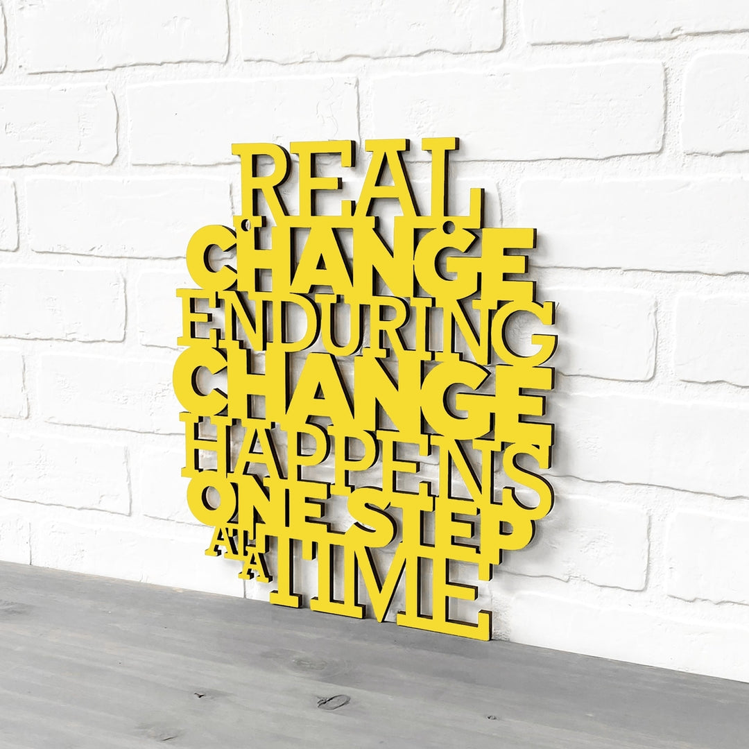 Real Change Happens One Step At A Time RBG Quote Sign Image 3