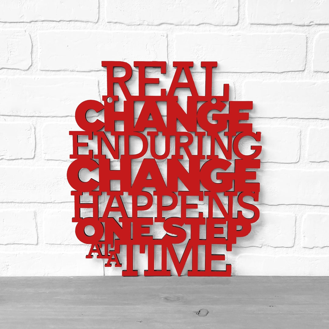 Real Change Happens One Step At A Time RBG Quote Sign Image 4