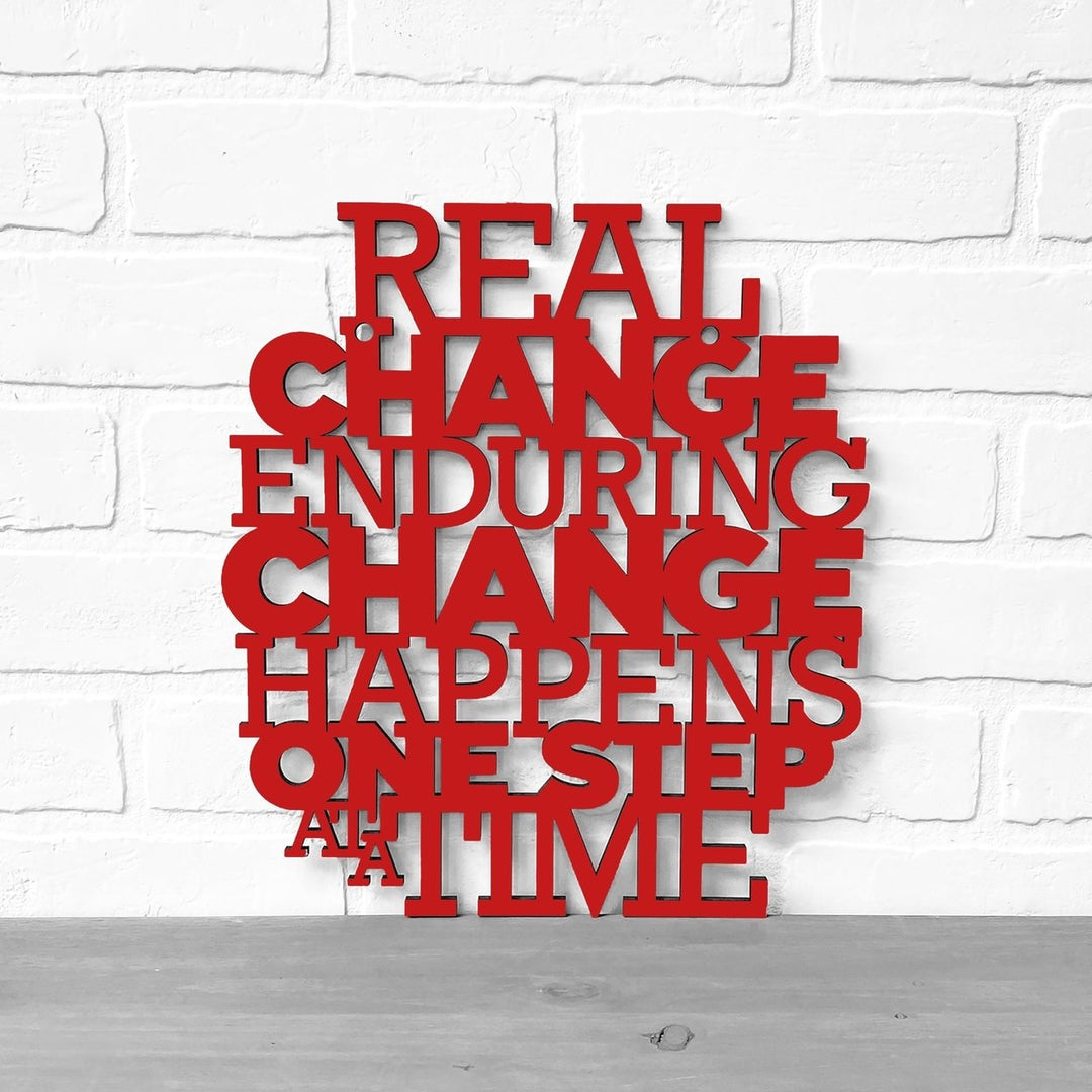 Real Change Happens One Step At A Time RBG Quote Sign Image 1