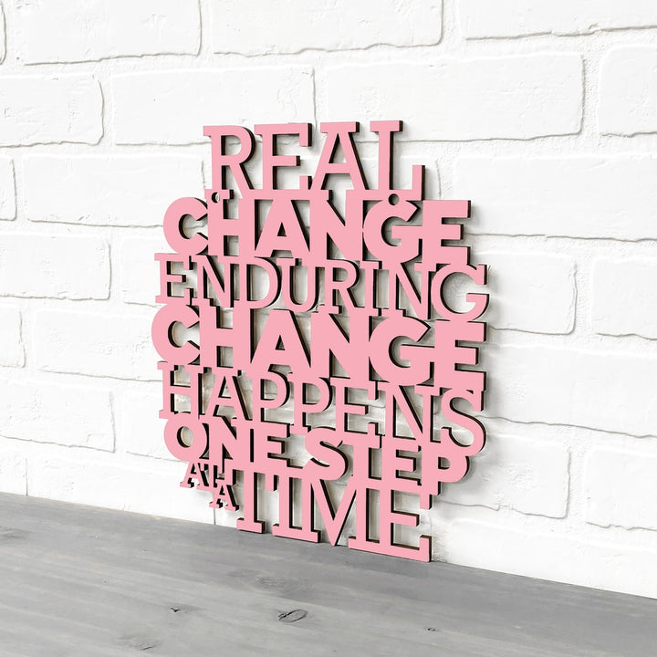 Real Change Happens One Step At A Time RBG Quote Sign Image 4