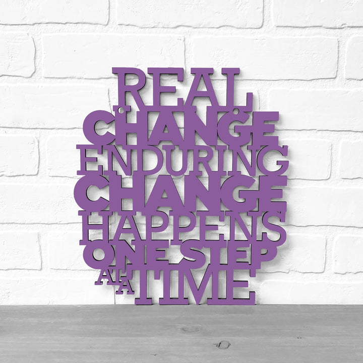 Real Change Happens One Step At A Time RBG Quote Sign Image 7