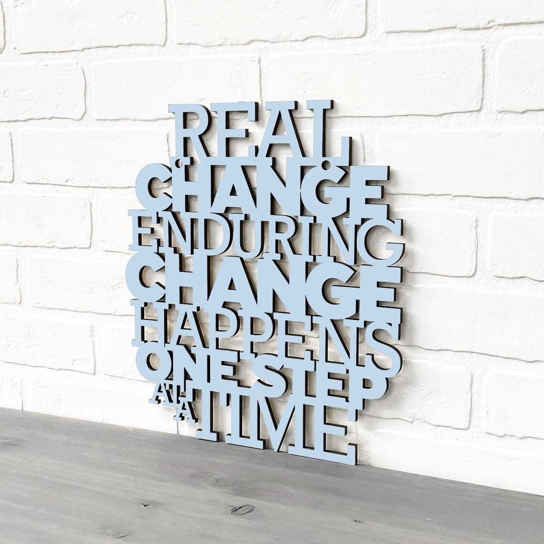 Real Change Happens One Step At A Time RBG Quote Sign Image 8