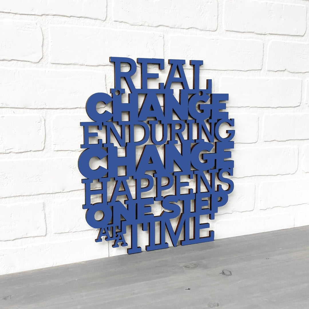 Real Change Happens One Step At A Time RBG Quote Sign Image 1