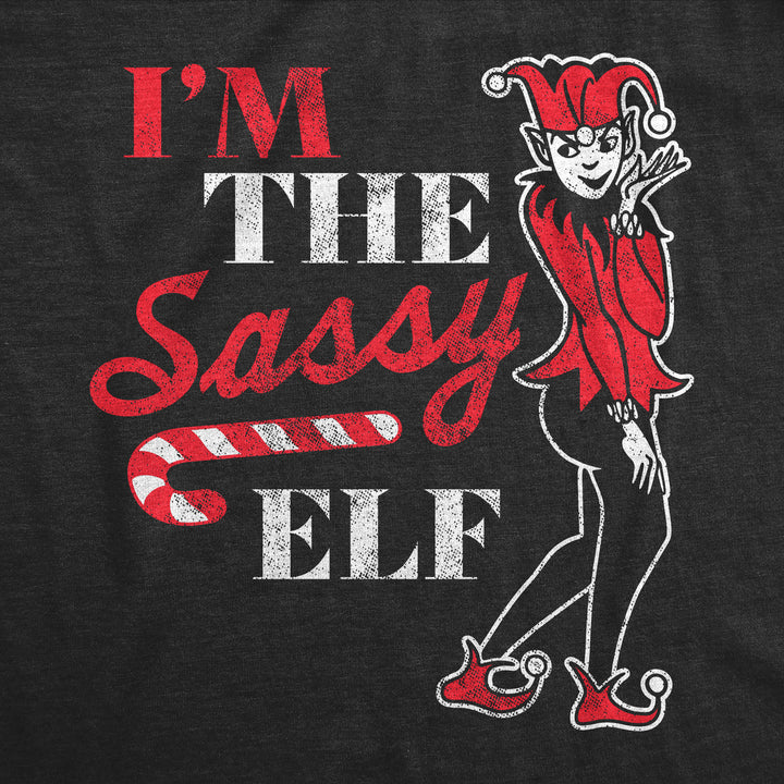 Womens Im The Sassy Elf T Shirt Funny Xmas Santas Elves Joke Tee For Ladies Image 2