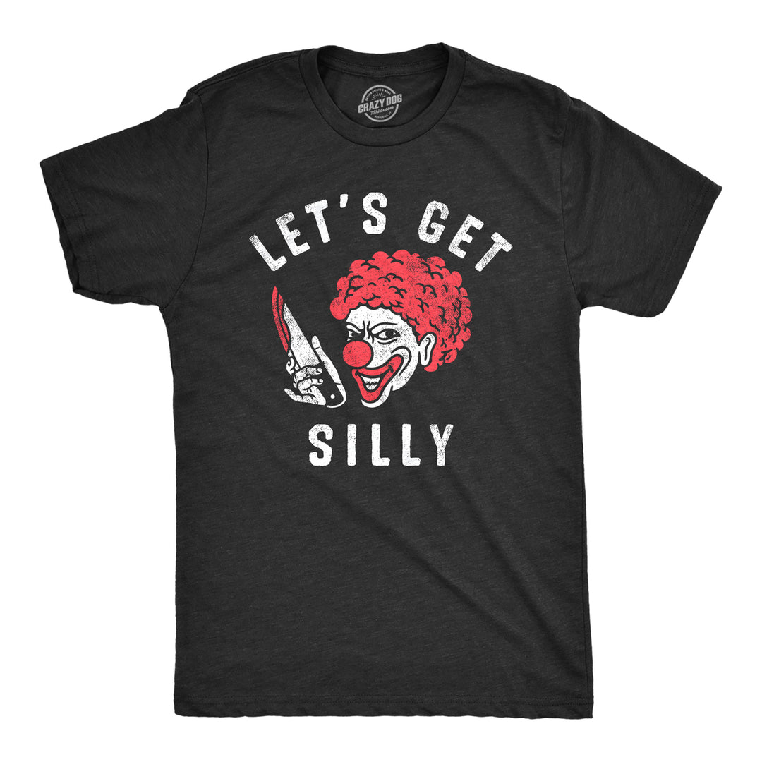 Mens Lets Get Silly T Shirt Funny Halloween Creepy Killer Clown Joke Tee For Guys Image 1