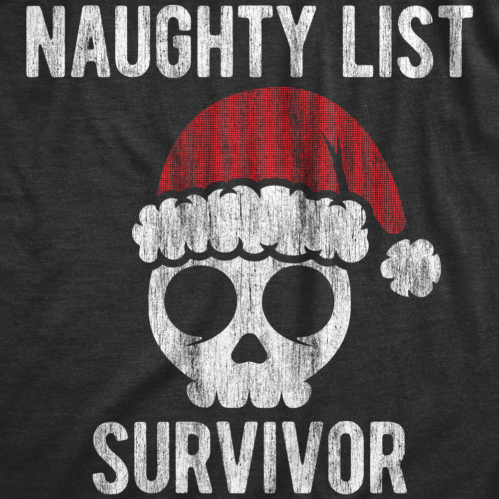 Mens Naughty List Survivor T Shirt Funny Xmas Santa Claus Bad Behavior Joke Tee For Guys Image 2