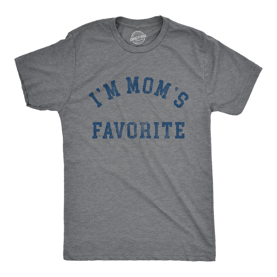 Mens Im Moms Favorite T Shirt Funny Family Sibling Children Joke Tee For Guys Image 1