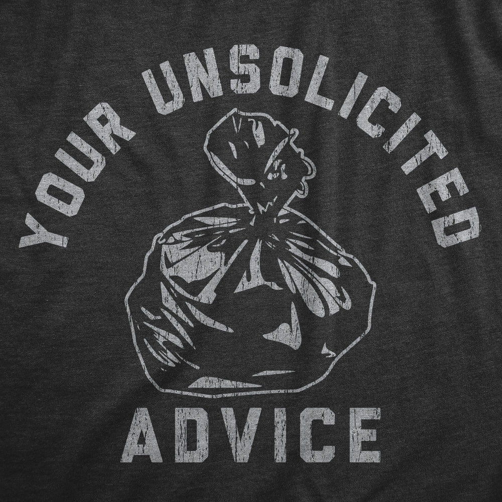 Mens Your Unsolicited Advice T Shirt Funny Garbage Trash Bag Joke Tee For Guys Image 2