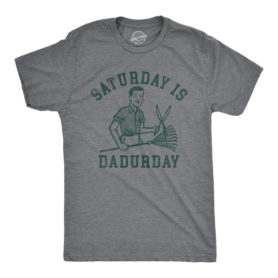 Mens Saturday Is Dadurday T Shirt Funny Housework Yard Lawn Care Dad Joke Tee For Guys Image 1