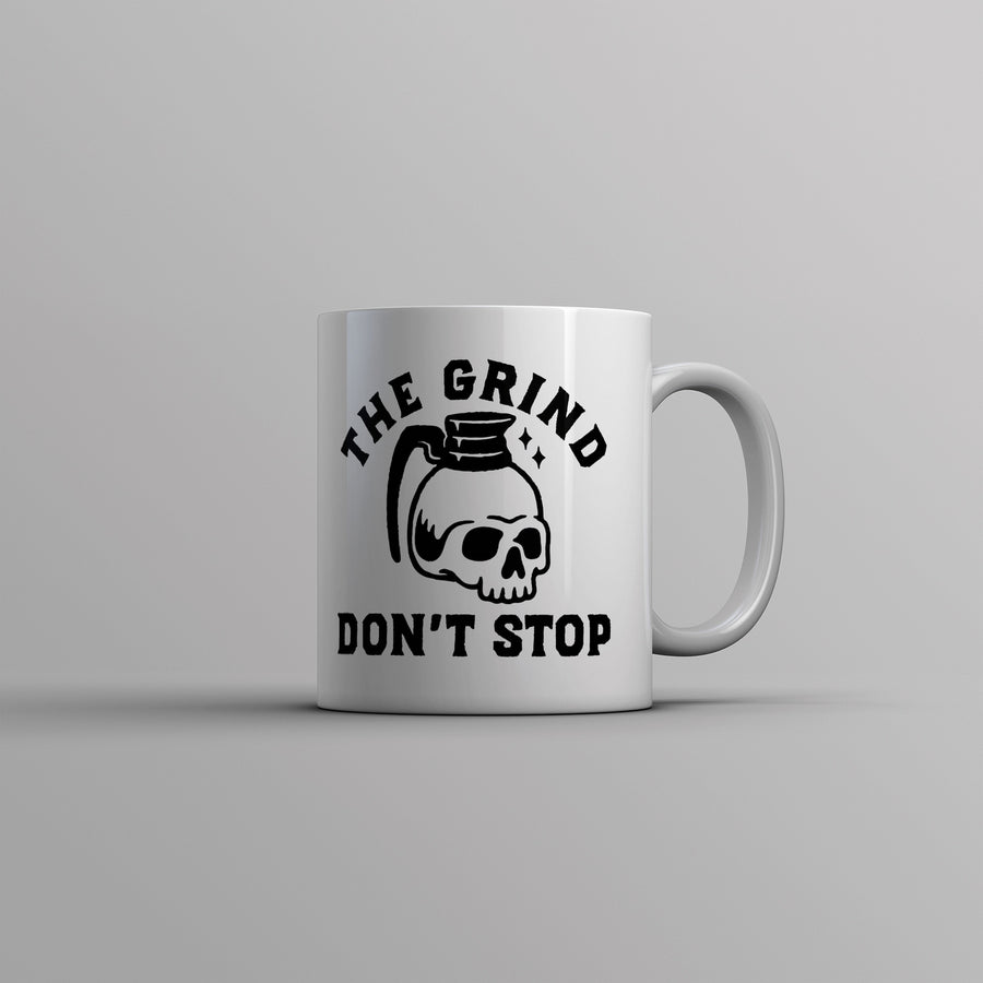 The Grind Dont Stop Mug Funny Spooky Halloween Coffee Pot Skull Joke Cup-11oz Image 1