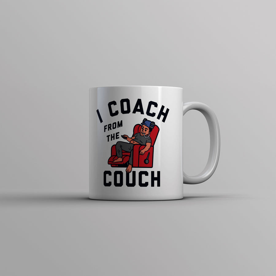 I Coach From The Couch Mug Funny Lazy Sports Fan Joke Cup-11oz Image 1