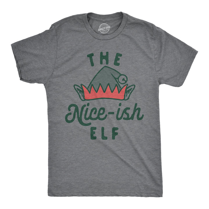 Mens The Nice Ish Elf T Shirt Funny Good Behavior Xmas Elves Joke Tee For Guys Image 1