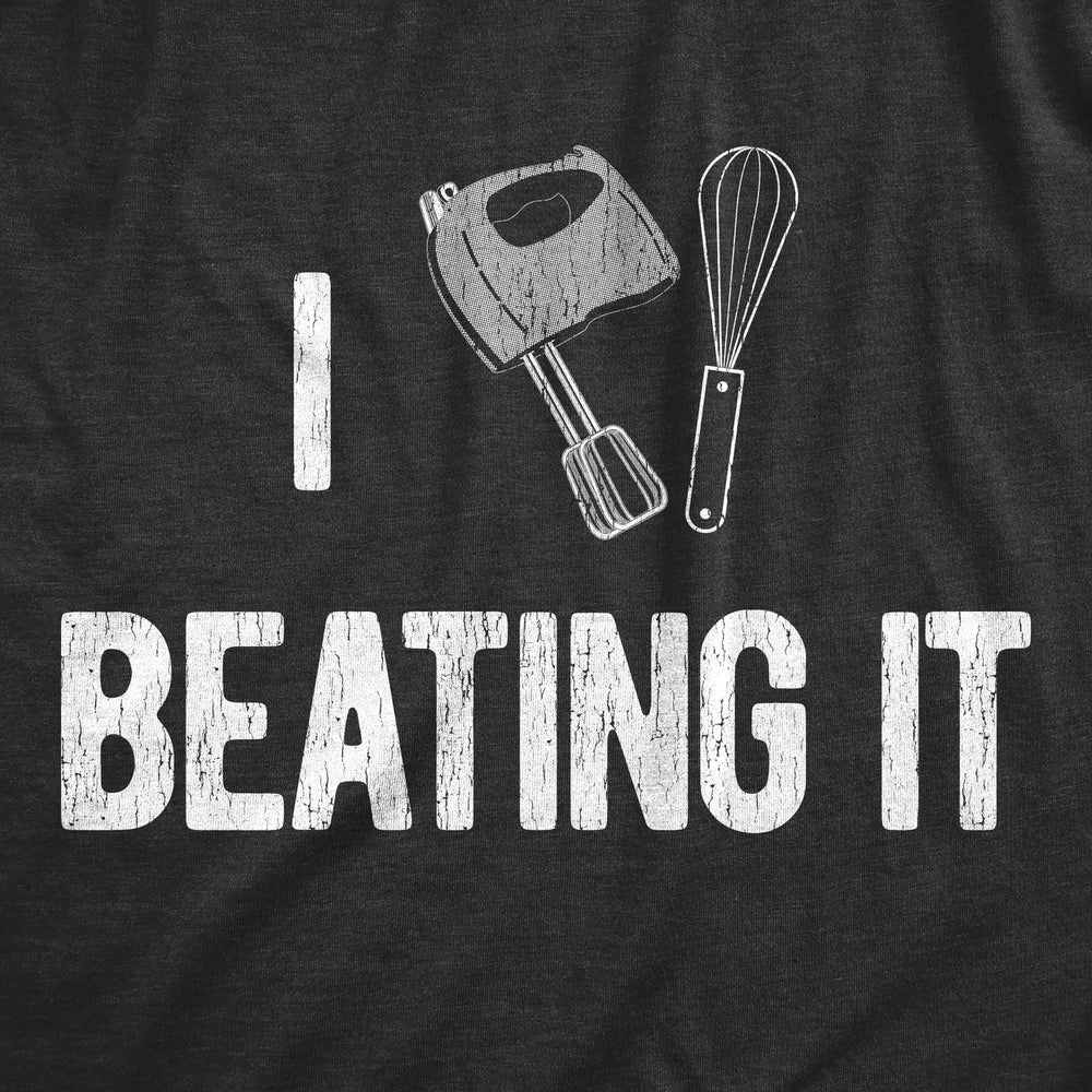 Mens I Heart Beating It T Shirt Funny Chef Cooking Baking Lovers Tee For Guys Image 2