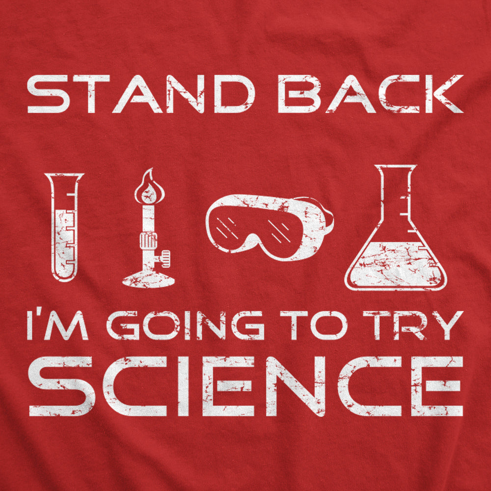 Stand Back Science Funny Sweater Cool Humorous Nerdy Shirt for Geeks Hoodie Image 2