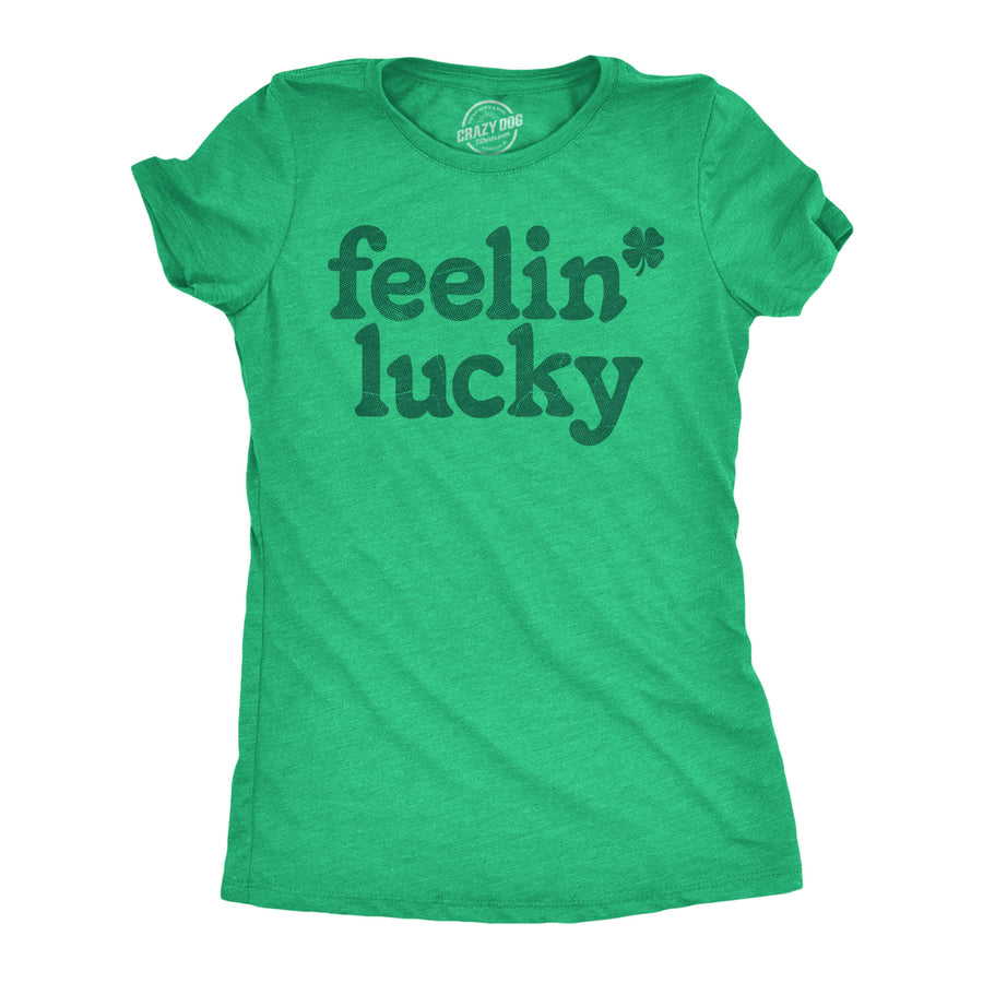 Womens Feelin Lucky T shirt Funny St Pattys Days Parade Four Leaf Clover Tee For Ladies Image 1