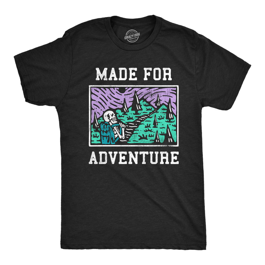 Mens Made For Adventure T Shirt Funny Hiking Outdoors Camping Lovers Tee For Guys Image 1