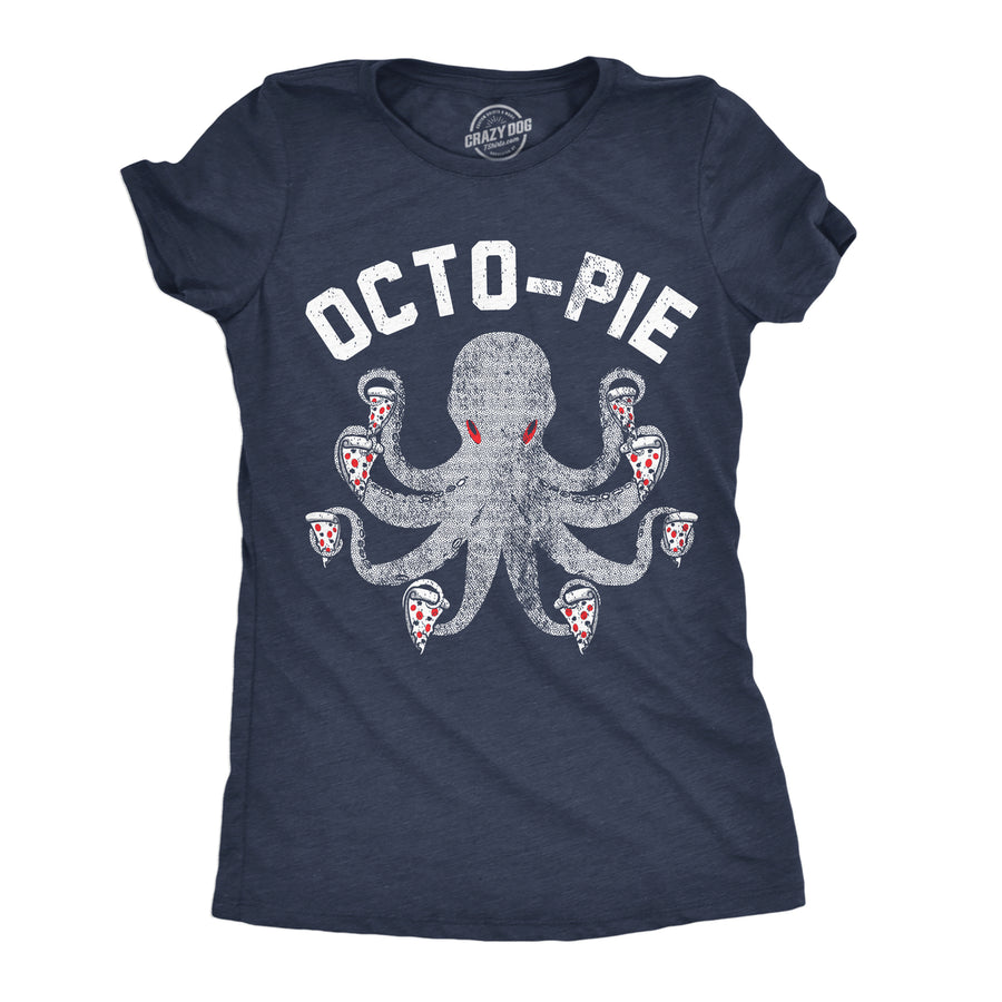 Womens Octo Pie T Shirt Funny Pizza Lovers Octopus Joke Tee For Ladies Image 1