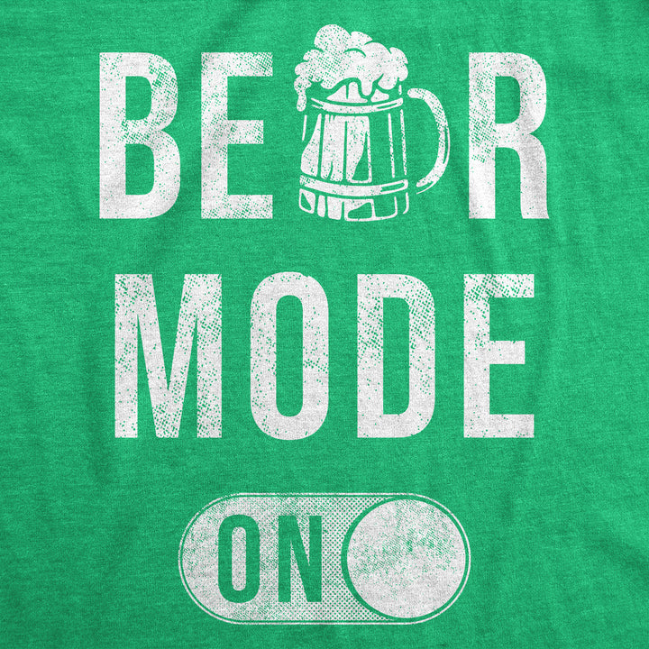 Womens Beer Mode On T Shirt Funny St Paddys Day Parade Drinking Partying Switch Joke Tee For Ladies Image 2