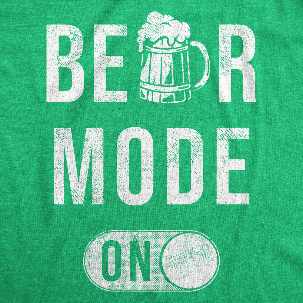 Mens Beer Mode On T Shirt Funny St Paddys Day Parade Drinking Partying Switch Joke Tee For Guys Image 2