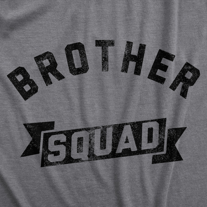 Mens Brother Squad T Shirt Funny Awesome Bro Sibling Joke Tee For Guys Image 2