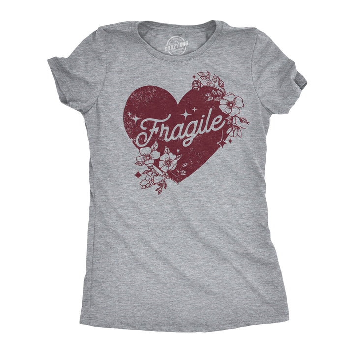 Womens Fragile Heart T Shirt Funny Valentines Day Delicate Sensitive Joke Tee For Ladies Image 1