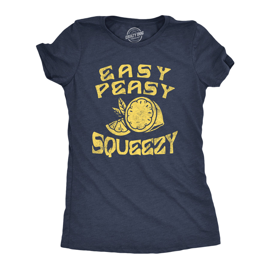 Womens Easy Peasy Lemon Squeezy T Shirt Funny Relaxed Lemons Saying Joke Tee For Ladies Image 1