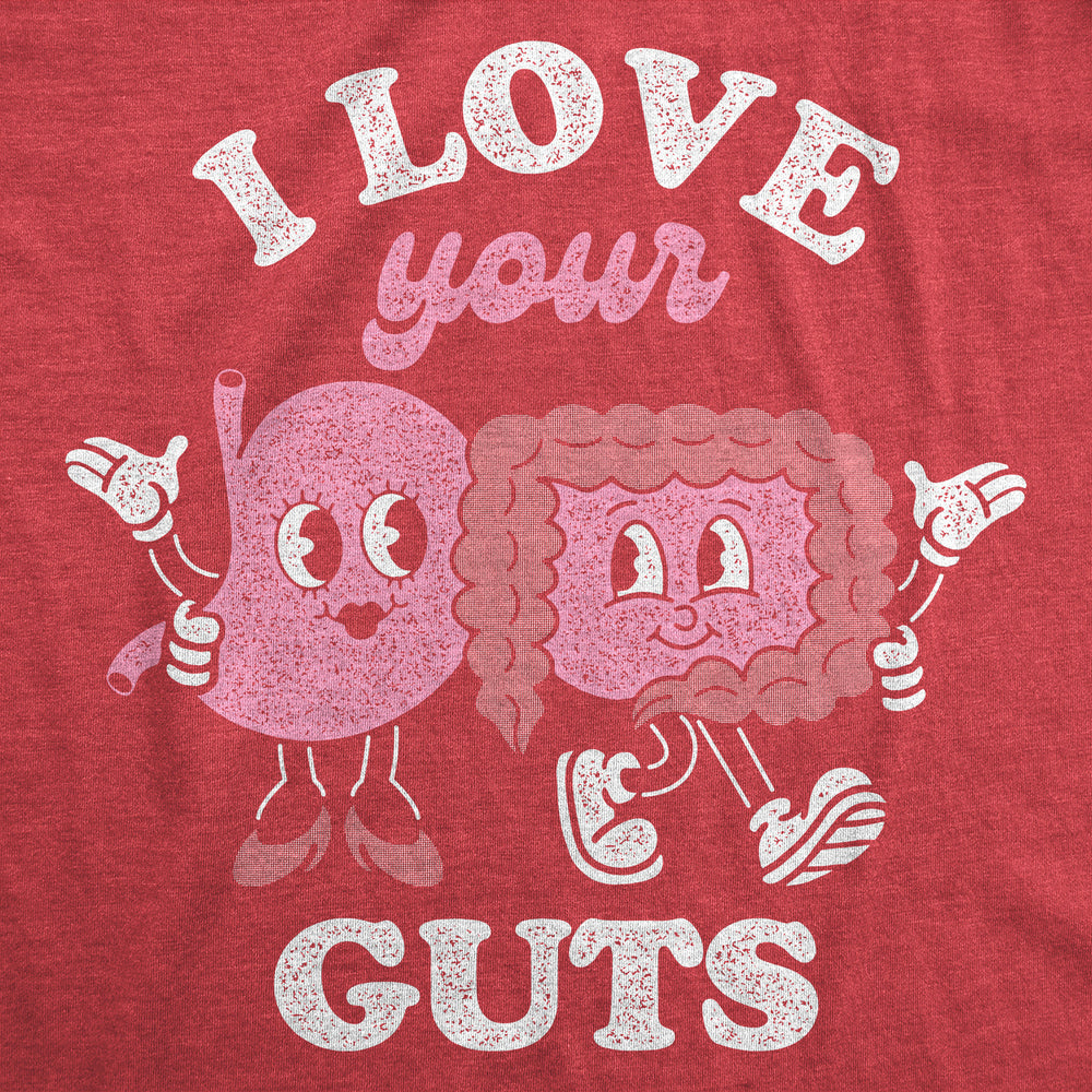 Mens Funny T Shirts I Love Your Guts Valentines Day Graphic Tee For Men Image 2