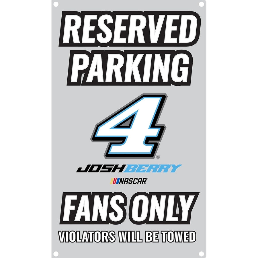 R and R Imports 4 Josh Berry No Parking Metal Sign Image 1