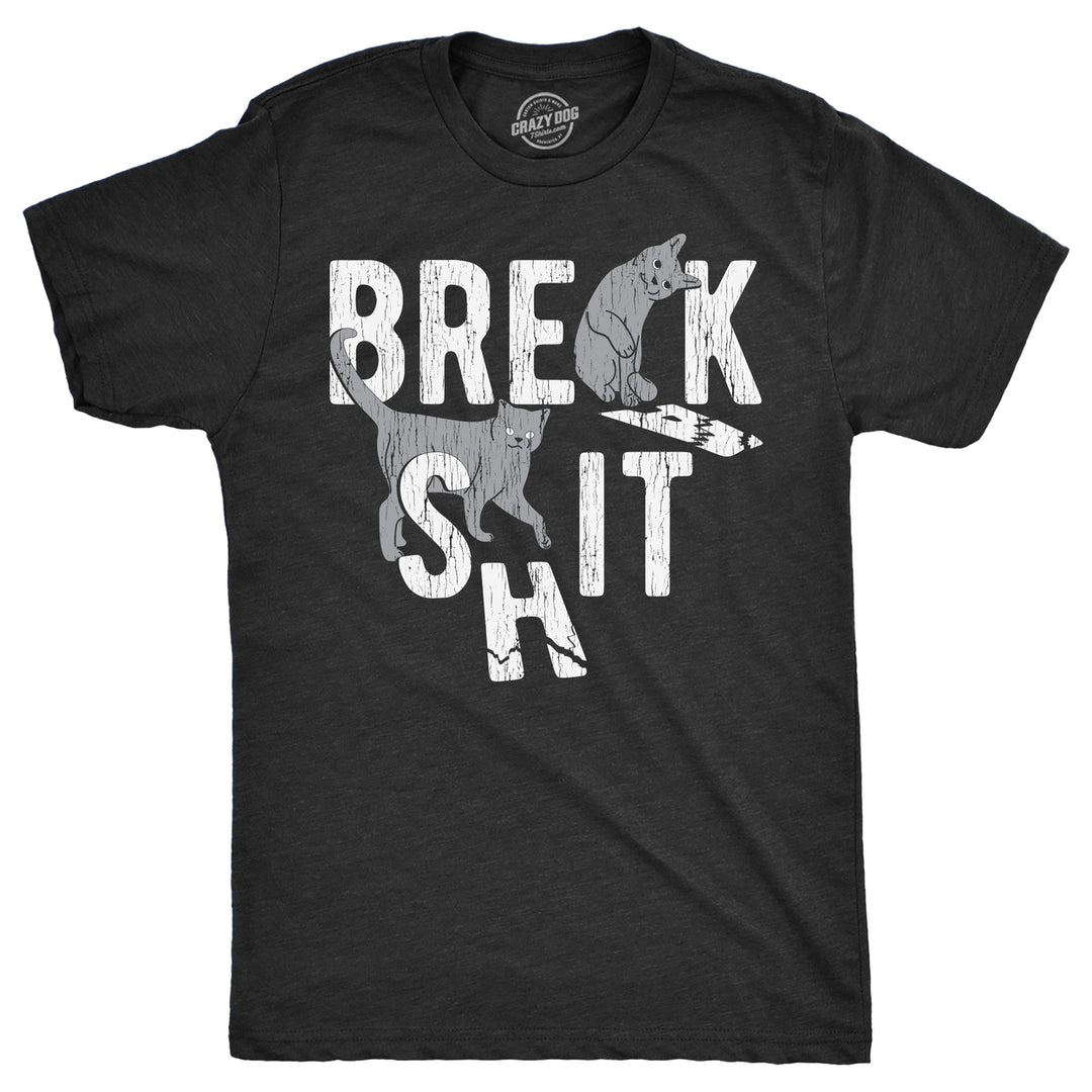 Mens Funny T Shirts Break **** Sarcastic Cat Tees For Men Image 1