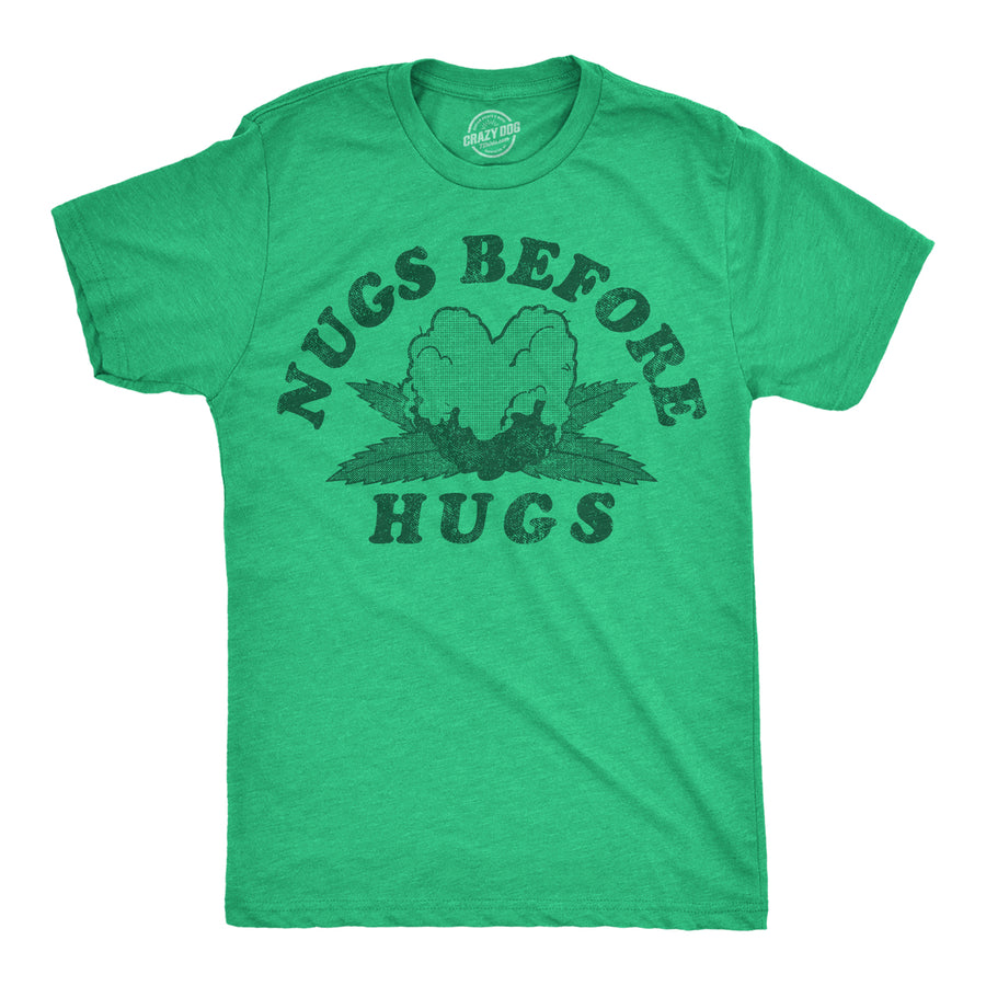 Mens Funny T Shirts Nugs Before Hugs Sarcastic 420 Tee For Men Image 1