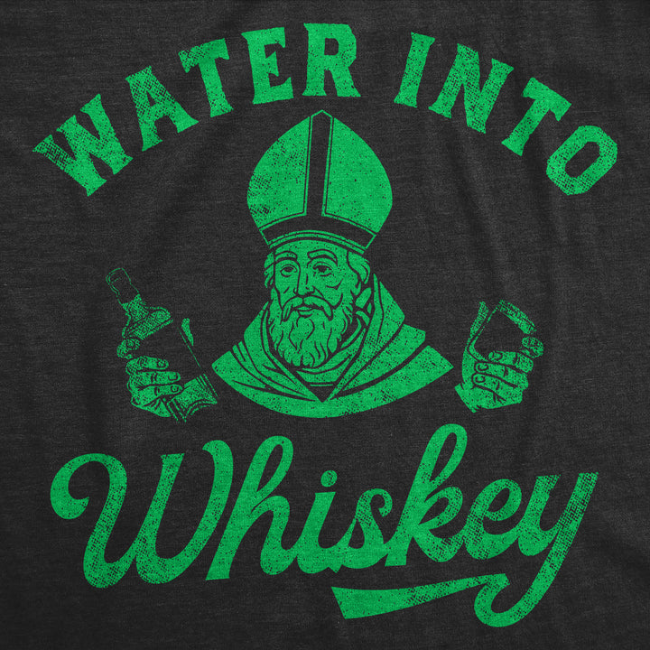 Womens Funny T Shirts Water Into Whiskey St Patricks Day Drinking Tee For Ladies Image 2