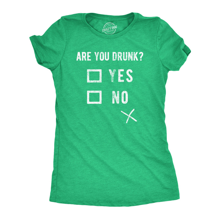 Womens Funny T Shirts Are You Drunk St Patricks Day Drinking Tee For Ladies Image 1