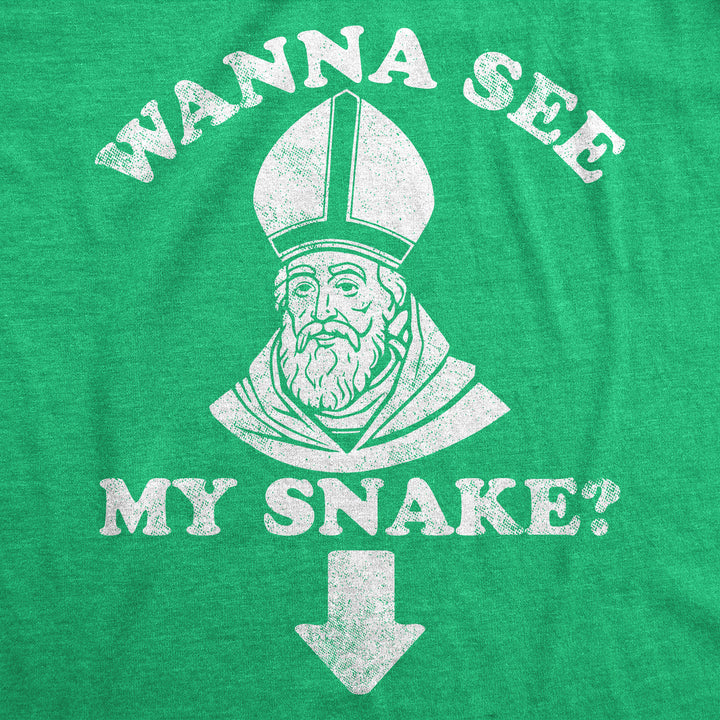 Mens Funny T Shirts Wanna See My Snake St Patricks Day Novelty Adult Tee Image 2