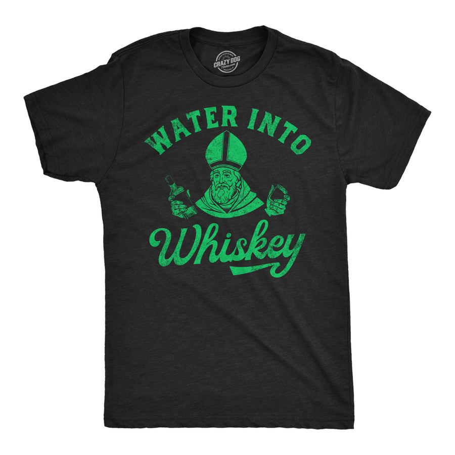 Mens Funny T Shirts Water Into Whiskey St Patricks Day Drinking Tee For Men Image 1