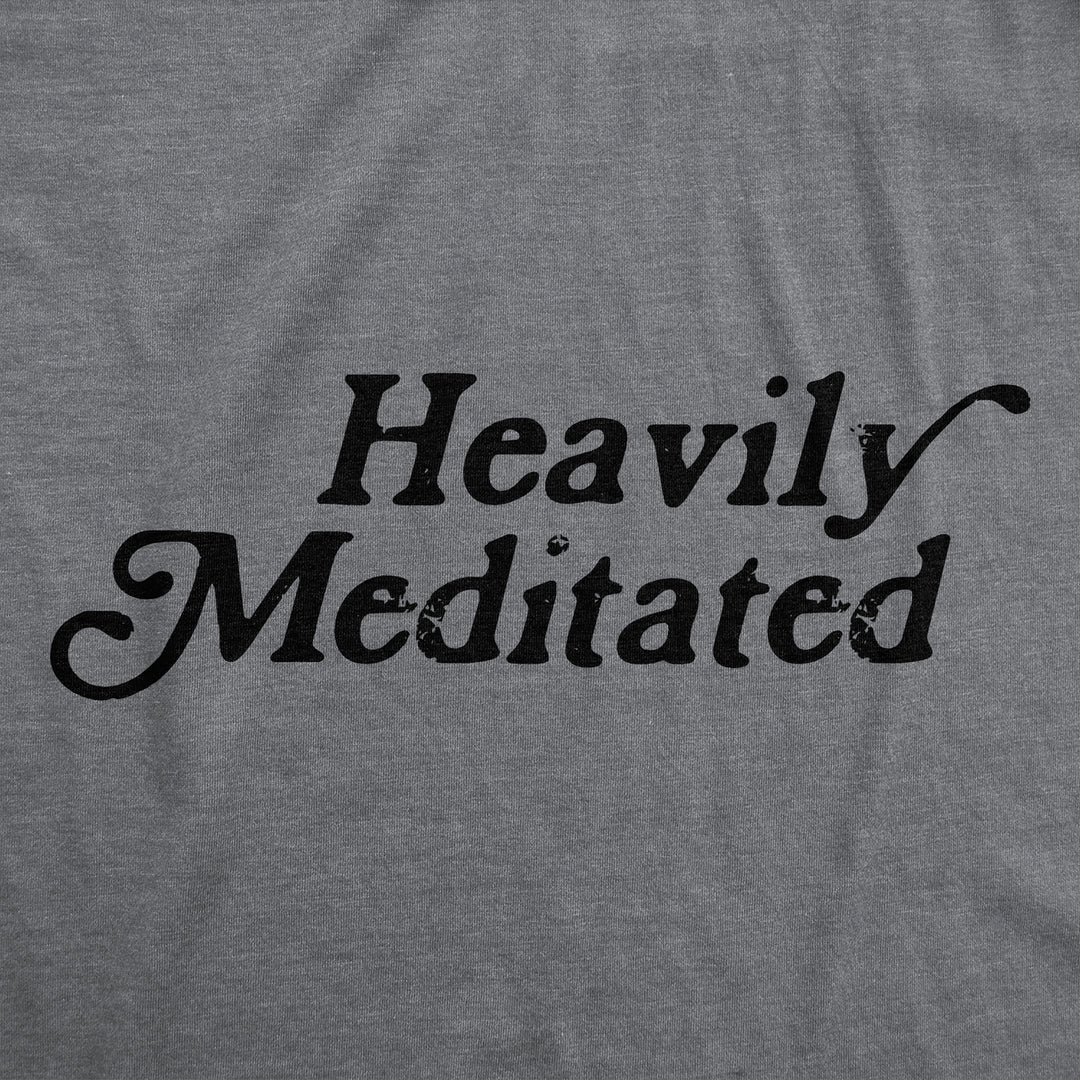 Mens Funny T Shirts Heavily Meditated Shirt Zen Graphic Tee For Men Image 2