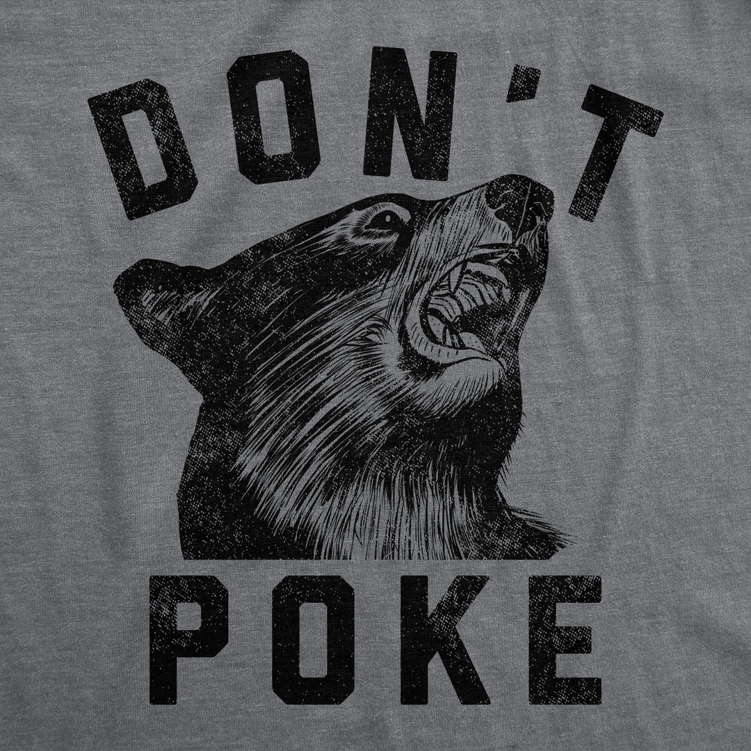 Womens Dont Poke Funny T Shirts Sarcastic Bear Graphic Tee For Ladies Image 2