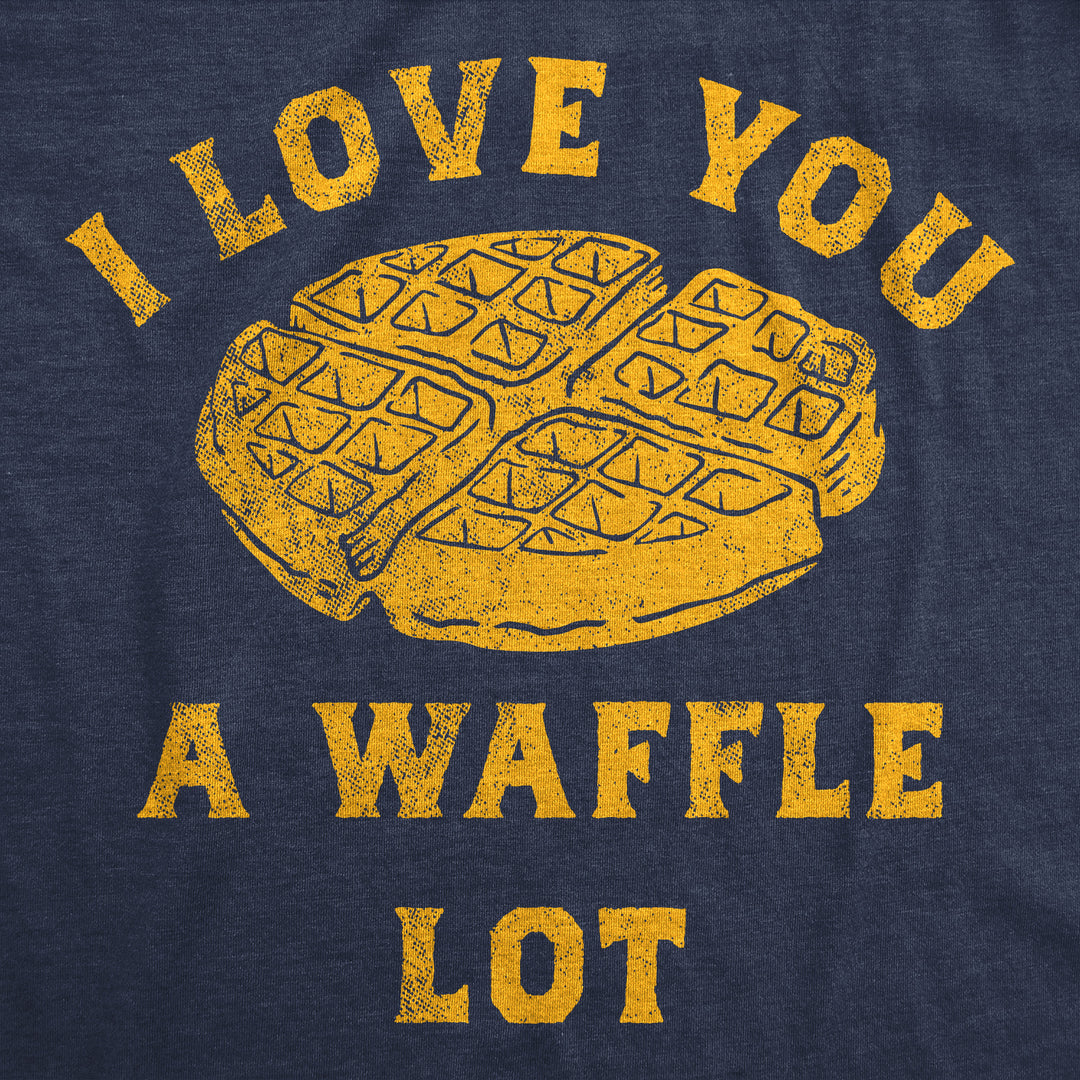 Mens Funny T Shirts I Love You A Waffle Lot Sarcastic Food Tee For Men Image 2