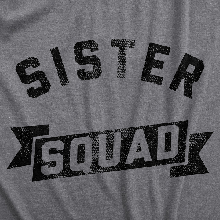 Womens Funny T Shirts Sister Squad Family Graphic Tee For Ladies Image 2