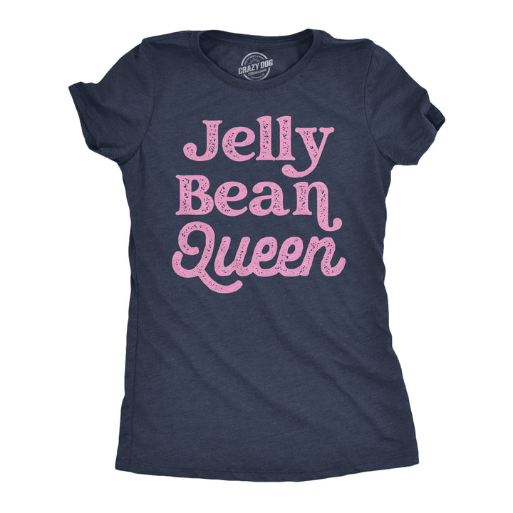 Womens Jelly Bean Queen Funny Easter Sunday T Shirt Graphic Candy Tee For Ladies Image 1