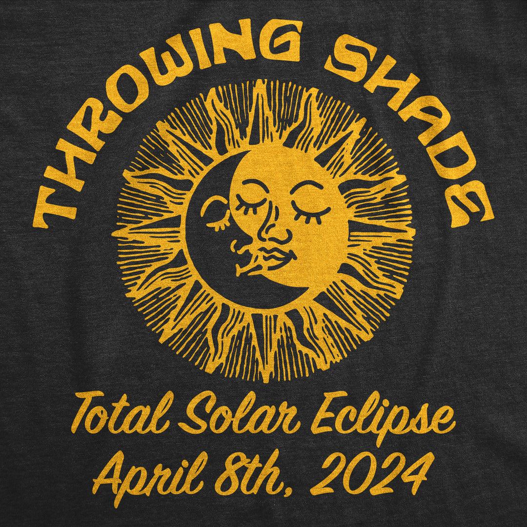 Mens Funny T Shirts Throwing Shade Sarcastic Solar Eclipse Tee For Men Image 2