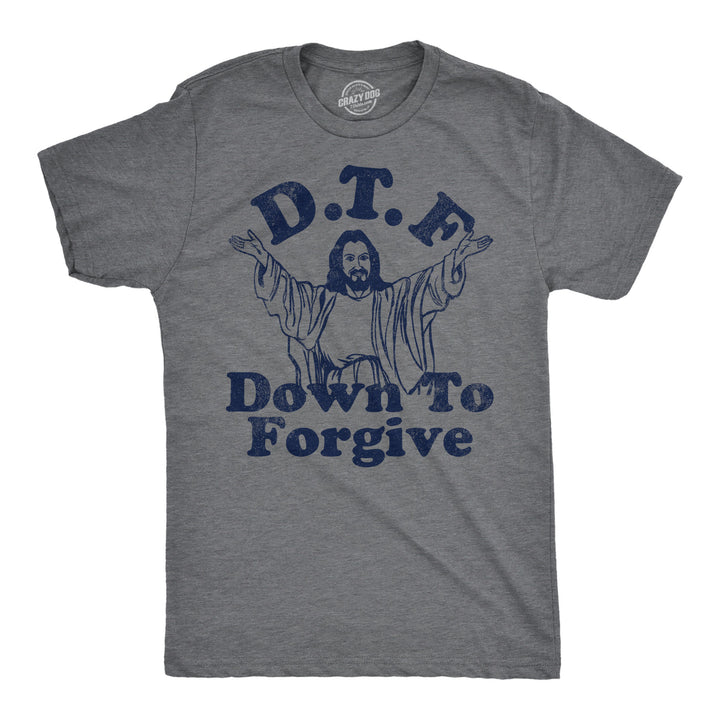 Mens Funny T Shirts DTF Down To Forgive Sarcastic Religious Tee For Men Image 1