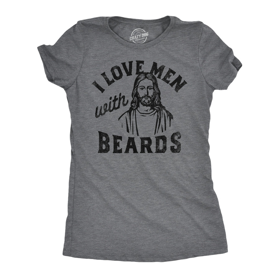 Womens Funny T Shirts I Love Men With Beards Sarcastic Christmas Santa Graphic Tee For Ladies Image 1