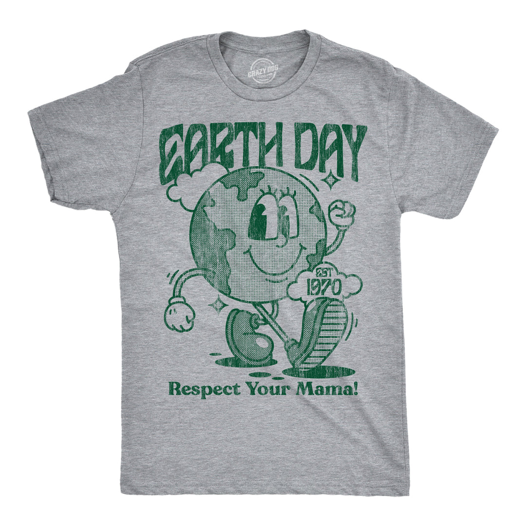 Mens Earth Day Respect Your Mama Funny T Shirts Sarcastic Tee For Men Image 1