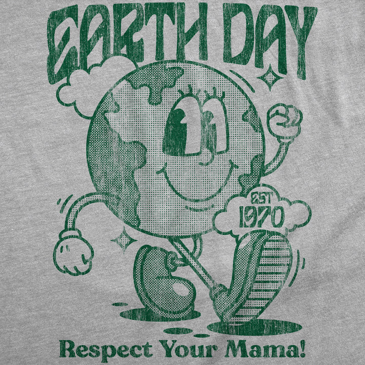 Mens Earth Day Respect Your Mama Funny T Shirts Sarcastic Tee For Men Image 2