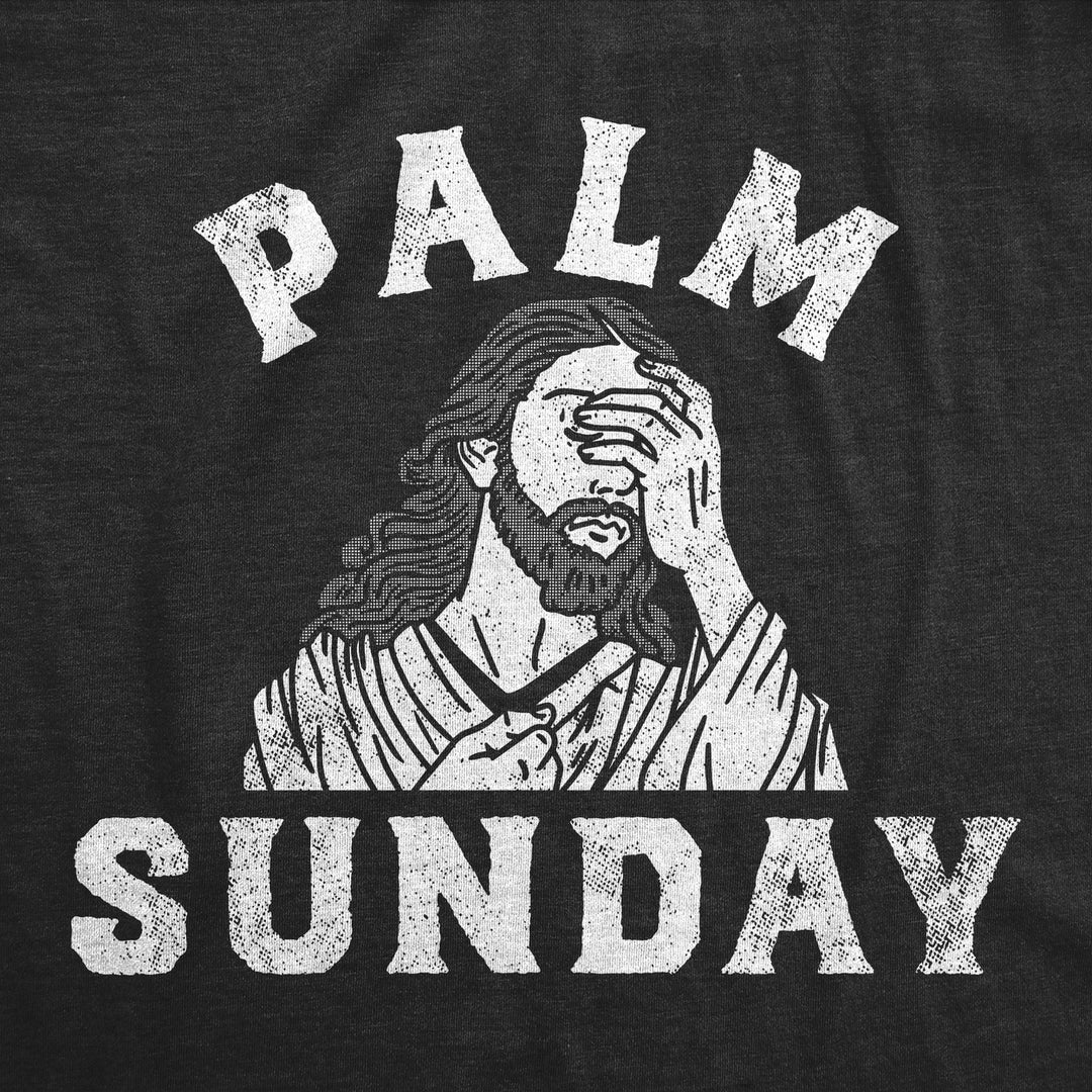 Mens Palm Sunday Funny T Shirt Sarcastic Jesus Graphic Tee For Men Image 2